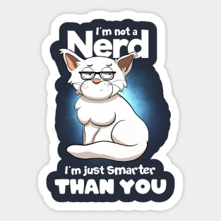 I'm not a nerd Sticker